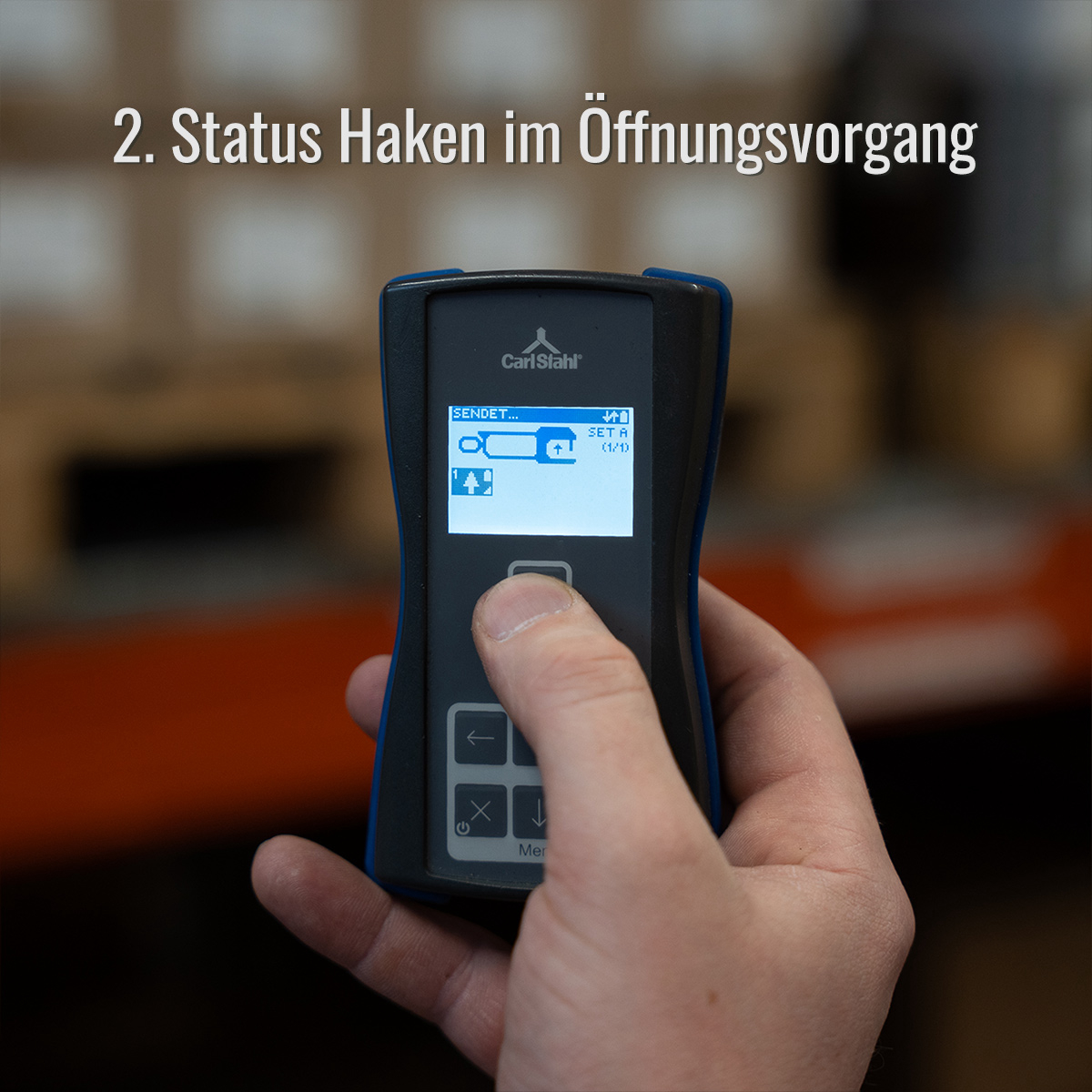 2 Status Haken im Öffnungsvorgang